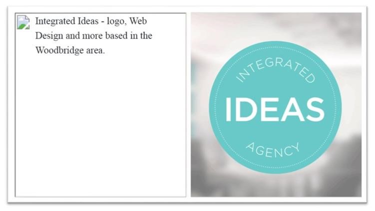 The ALT tag is generally displayed if the image is not displayed to the user, especially for screen readers ALT Tag Example